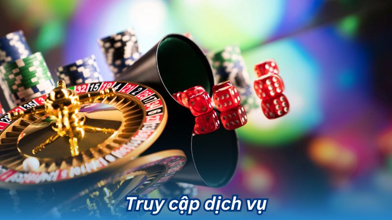 Truy cập dịch vụ