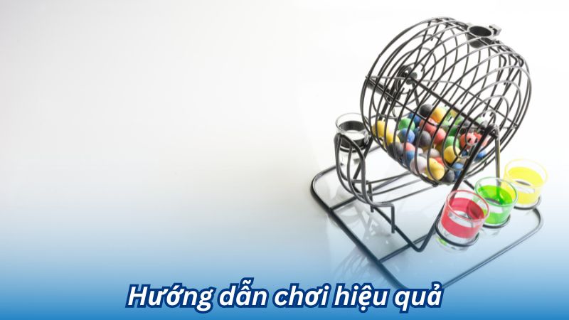 Hướng dẫn chơi hiệu quả